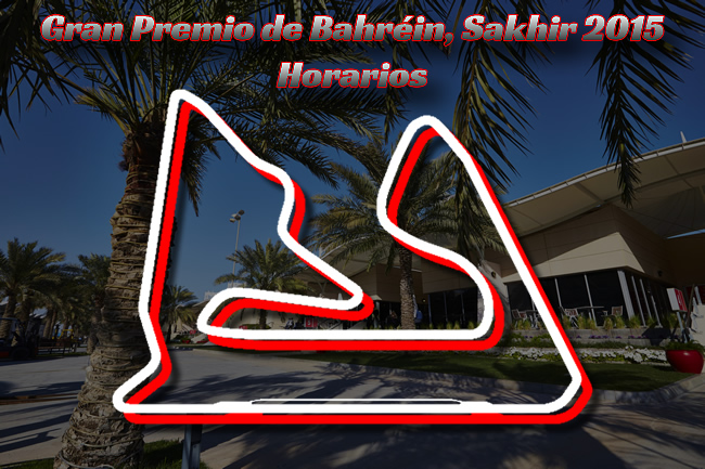 Gran Premio de Bahréin 2015 - Horarios