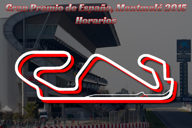 Horarios Gran Premio de España 2015