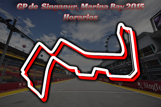 Gran Premio de Singapur 2015 - Marina Bay - Horarios