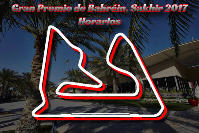 Gran Premio de Bahréin - Horarios 2017 